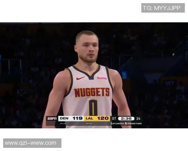 湖人对阵掘金精彩直播回放及赛后分析全方位解读